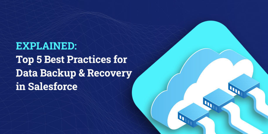 EXPLAINED: Top 5 Best Practices For Data Backup & Recovery In ...